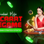 Menghadapi Meja Baccarat Livegame: Kiat Cerdas dan Strategi Efektif
