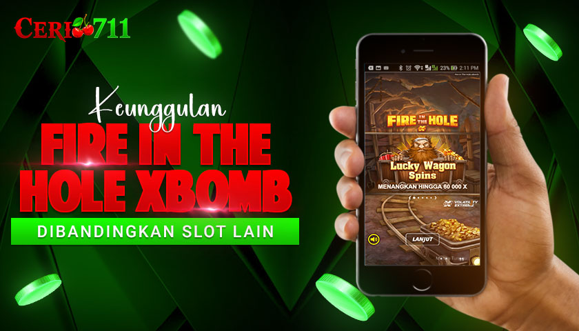 Keunggulan Fire in the Hole xBomb Dibandingkan Slot Lain