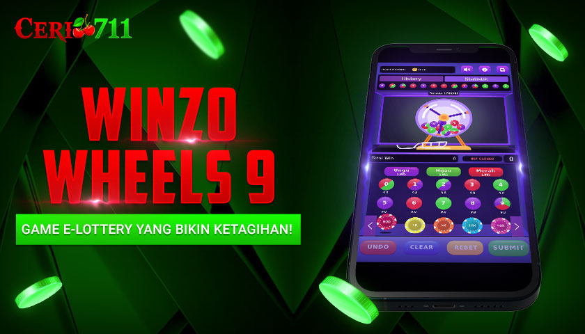 Winzo Wheels 9 : Game E-Lottery yang Bikin Ketagihan!