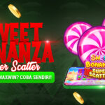 Sweet Bonanza Super Scatter Bikin Auto Maxwin? Coba Sendiri!