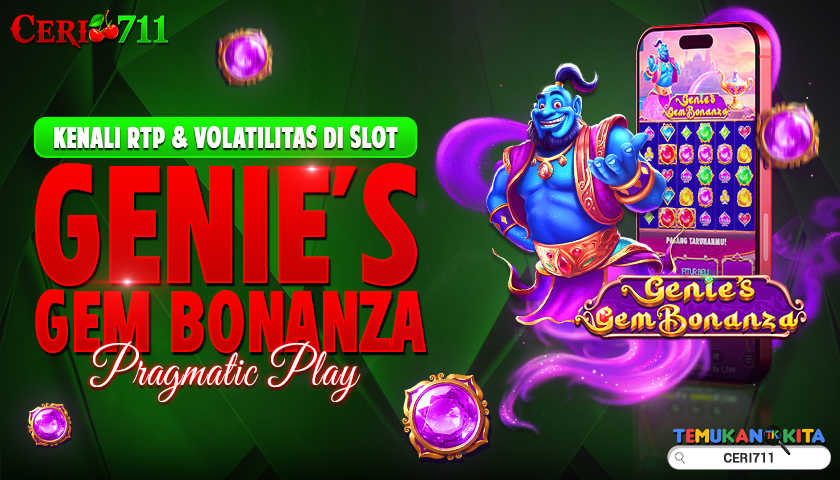 Kenali RTP & Volatilitas di Slot Genie’s Gem Bonanza Pragmatic Play
