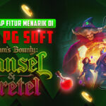 Mengungkap Fitur Menarik di Slot PG Soft Grimms Bounty: Hansel & Gretel