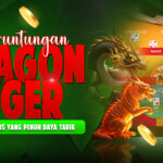 Keberuntungan Dragon Tiger, Duel Legendaris yang Penuh Daya Tarik