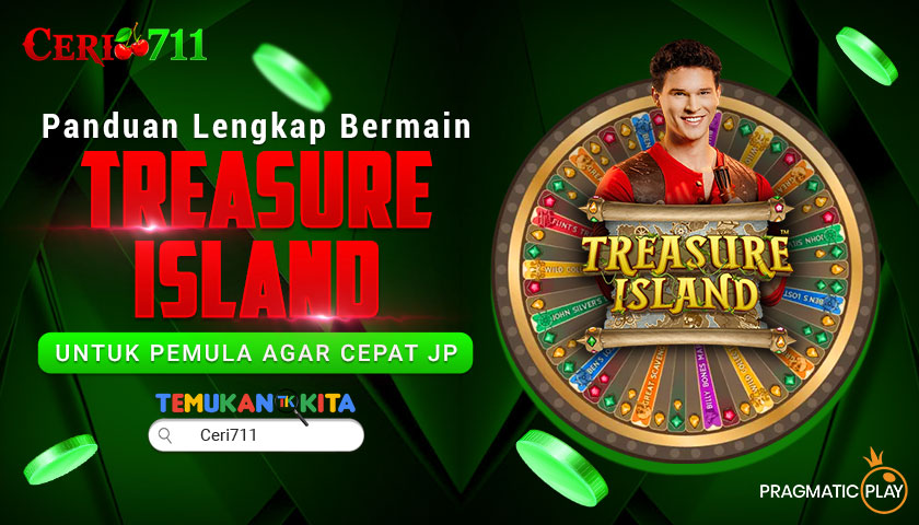 Panduan Lengkap Bermain Treasure Island untuk Pemula agar Cepat JP