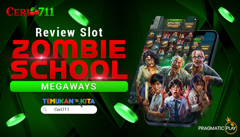 Review Slot Zombie School Megaways: Fitur, RTP, dan Cara Mainnya