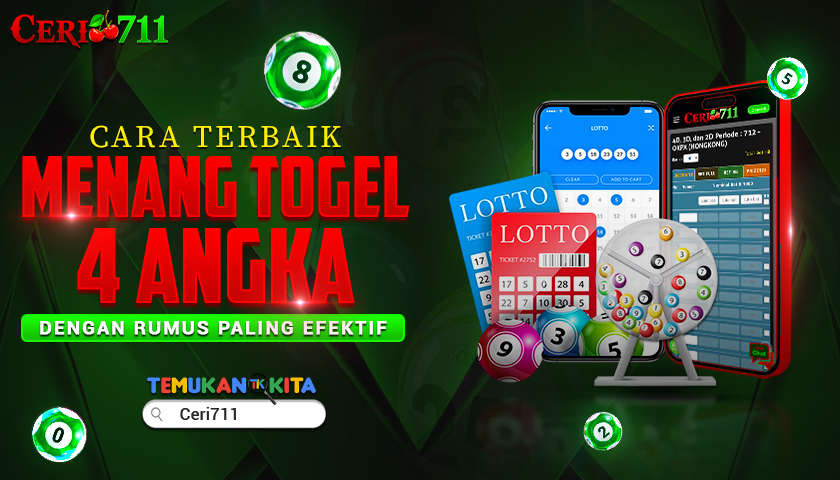 Cara Terbaik Menang Togel 4 Angka dengan Rumus Paling Efektif