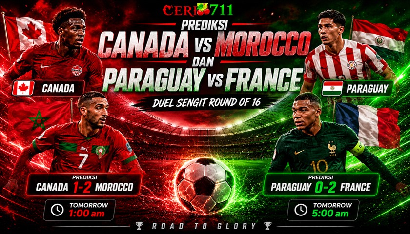 Prediksi Canada vs Morocco dan Paraguay vs France: Duel Sengit Round of 16